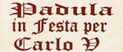 Padula in festa per Carlo V